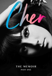Cher: Part One