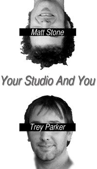 Your Studio and You