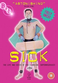 病者：鲍勃·弗拉纳根的生命与死亡，超级性受虐狂