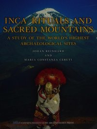 Inca rituals and sacred mountains