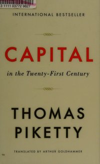 Capital in the Twenty-First Century (Harvard University Press 2017)