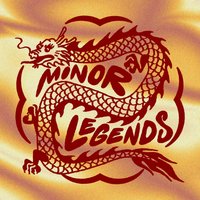 Minor Legends