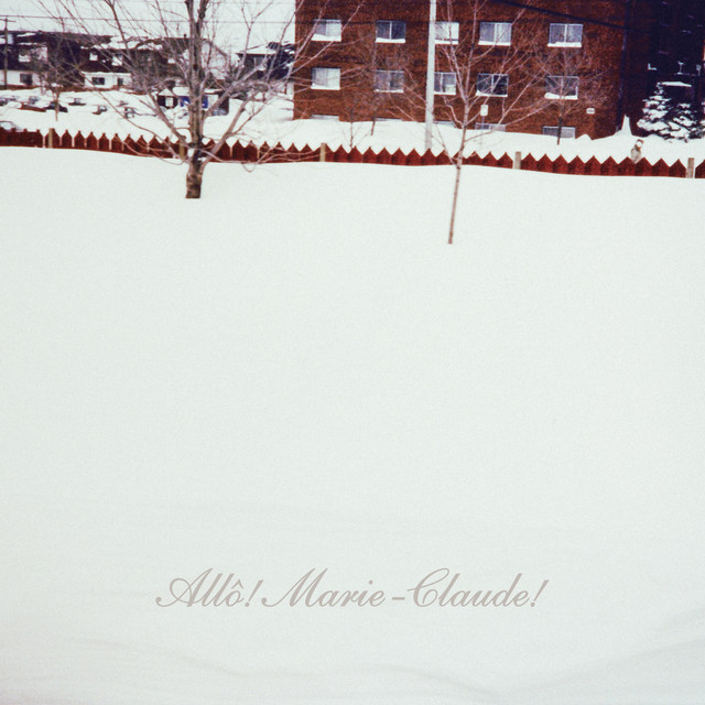 Allô! Marie-Claude!