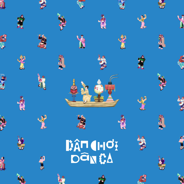 DÂN CHƠI DÂN CA