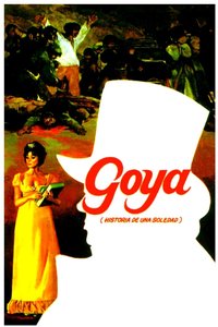 Goya: A Story of Solitude