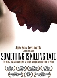 Something Is Killing Tate