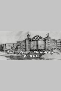 The Secret Origin of X-Men