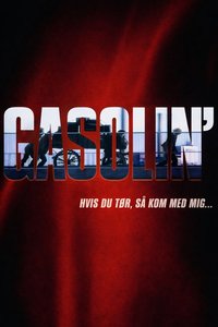 Gasolin'