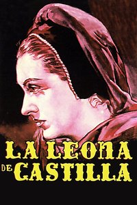 The Lioness of Castille