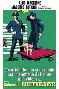 Un ufficiale non si arrende mai, nemmeno di fronte all'evidenza. Firmato Colonnello Buttiglione