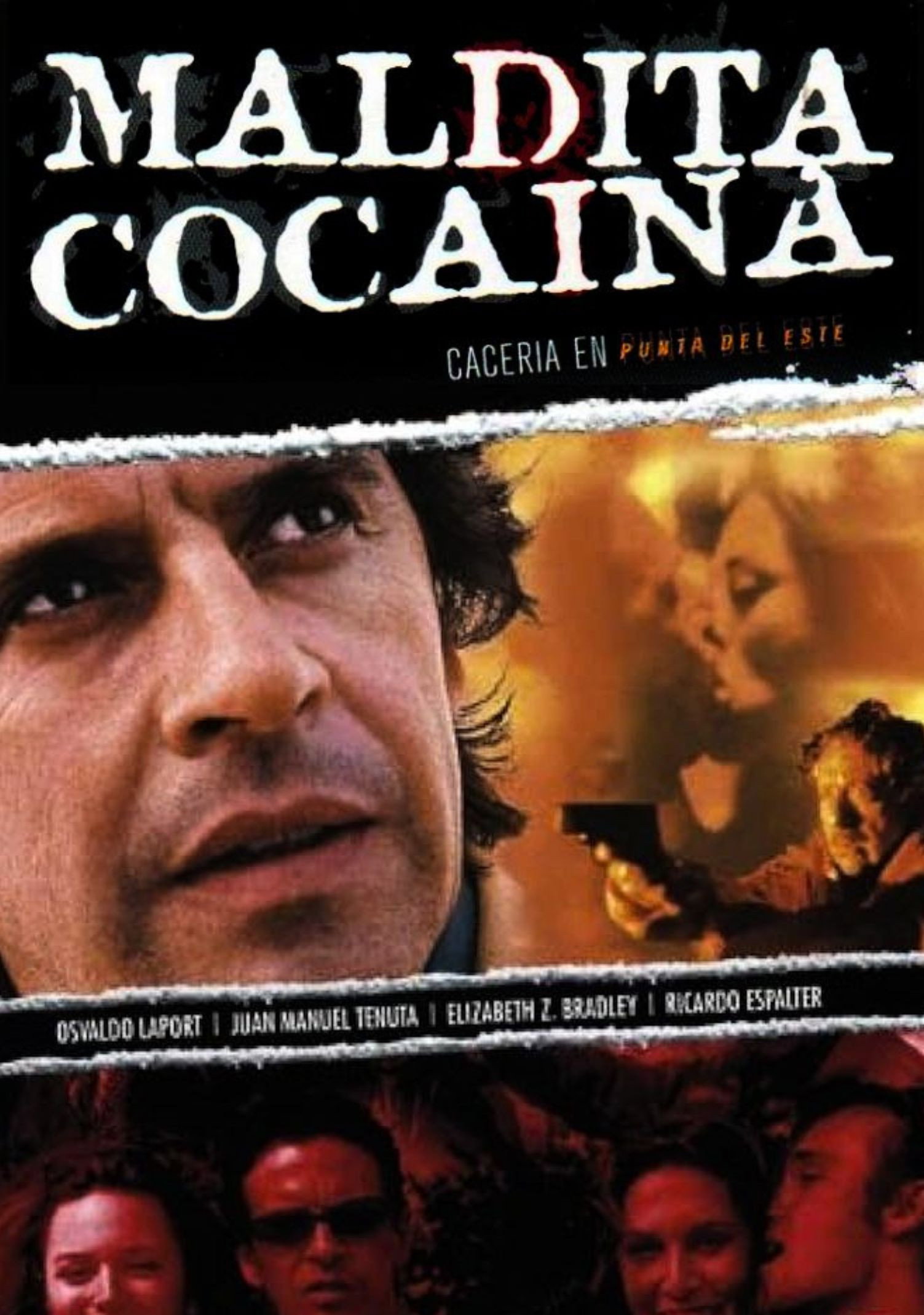 Maldita cocaína - Cacería en Punta del Este