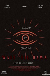 Wait Til Dawn