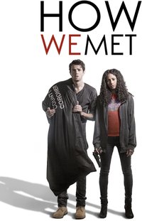How We Met