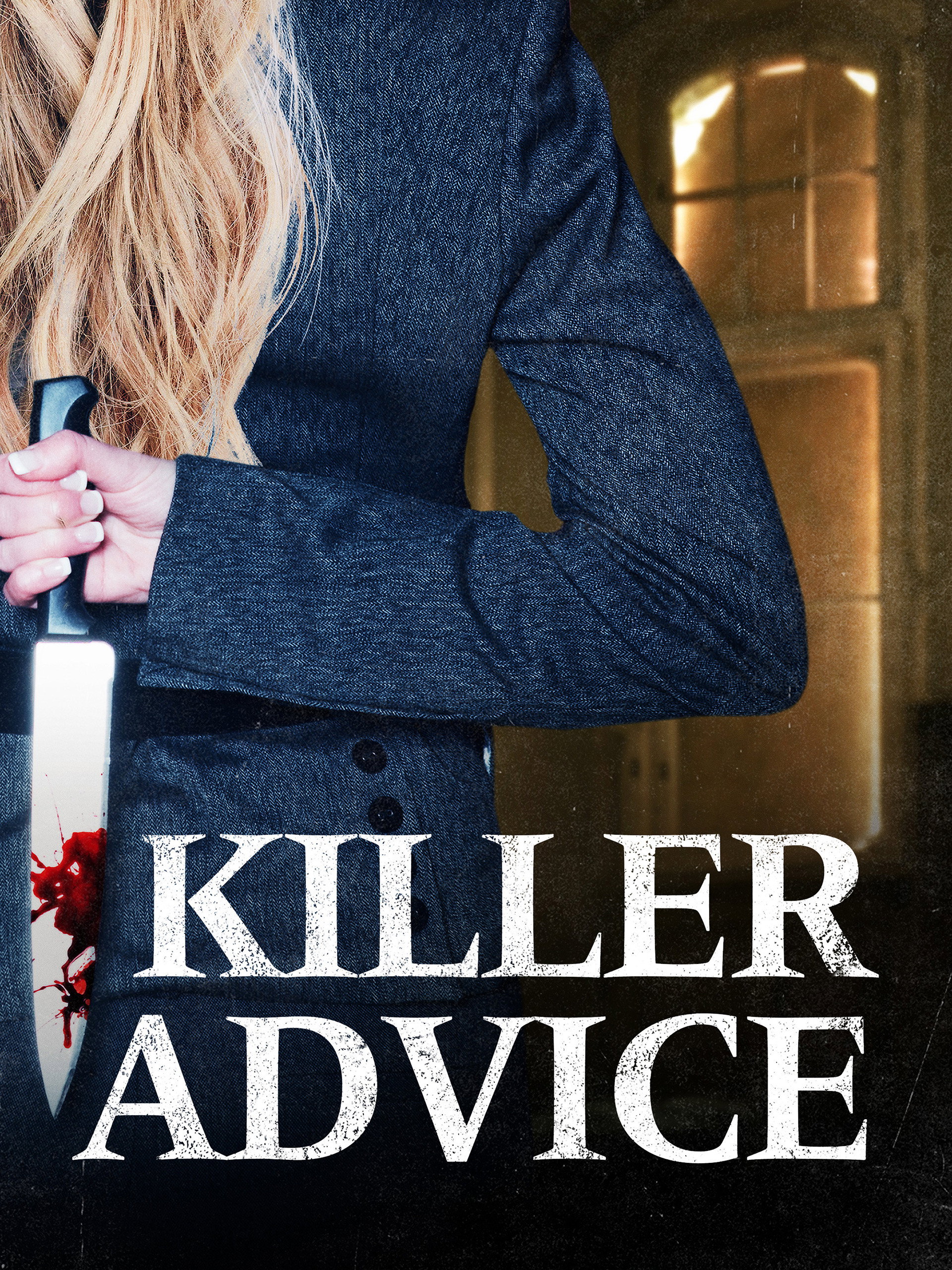Killer Advice