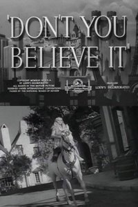 Don't You Believe It