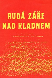 A red glow over Kladno