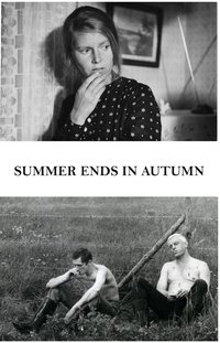 Summer Ends in Autumn