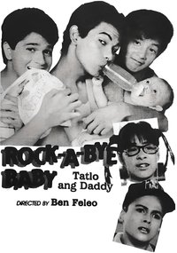 Rock-A-Bye Baby: Tatlo Ang Daddy