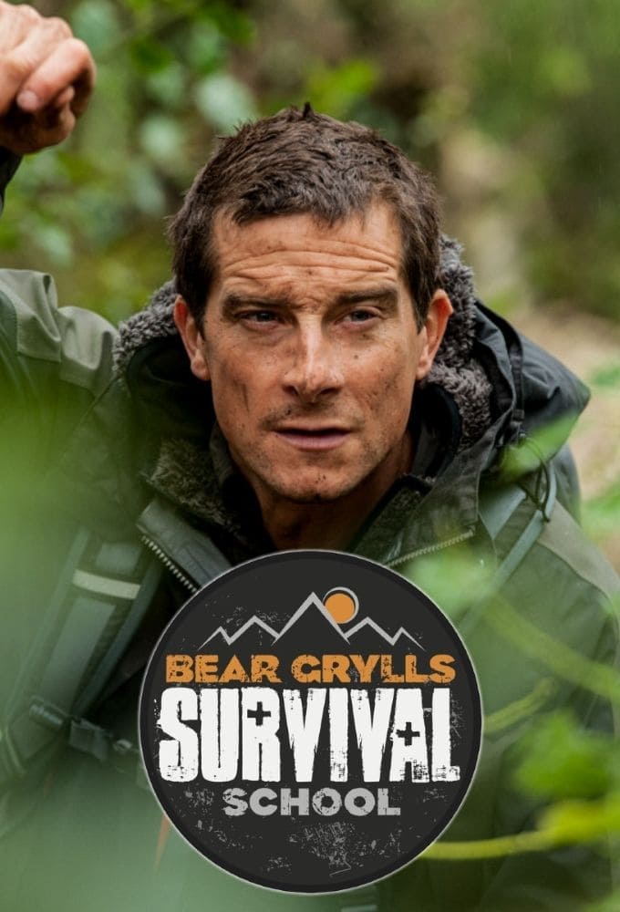 Bear Grylls：生存学校