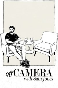 Off Camera with Sam Jones
