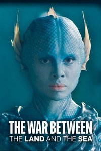 The War Between the Land and the Sea