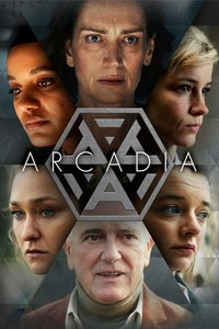 Arcadia – Du bekommst was du verdienst