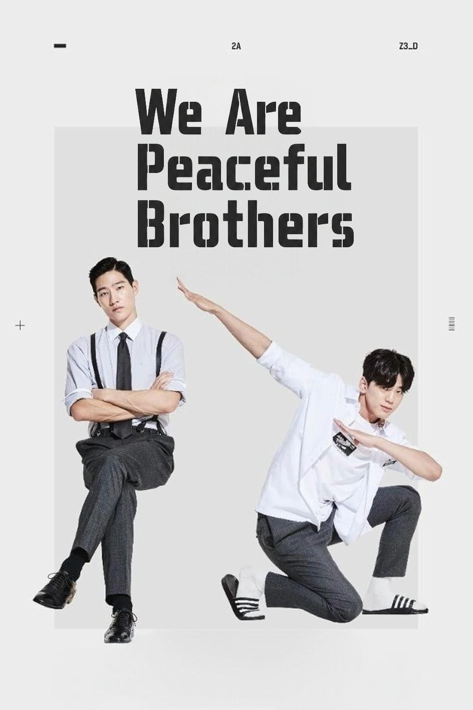We Are Peaceful Brothers