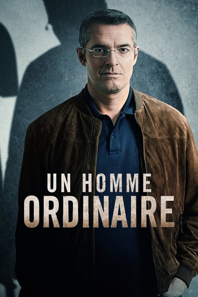 An Ordinary Man (Un homme ordinaire 第 1 季)