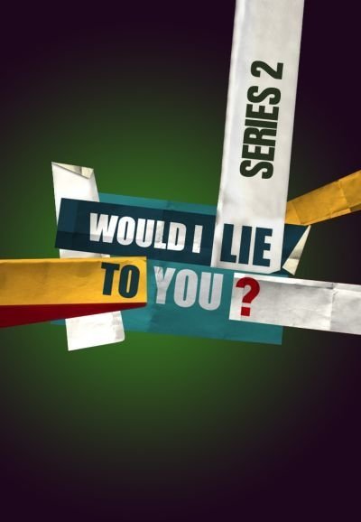 Would I Lie to You? 第二季