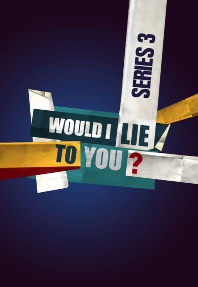 Would I Lie to You? 第三季