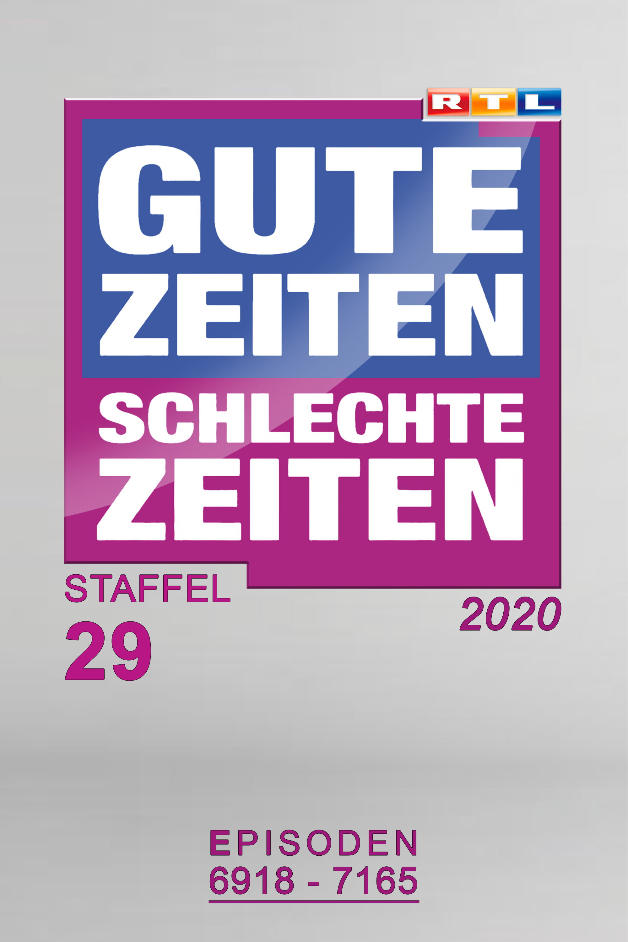 Gute Zeiten, schlechte Zeiten (Year 2020)