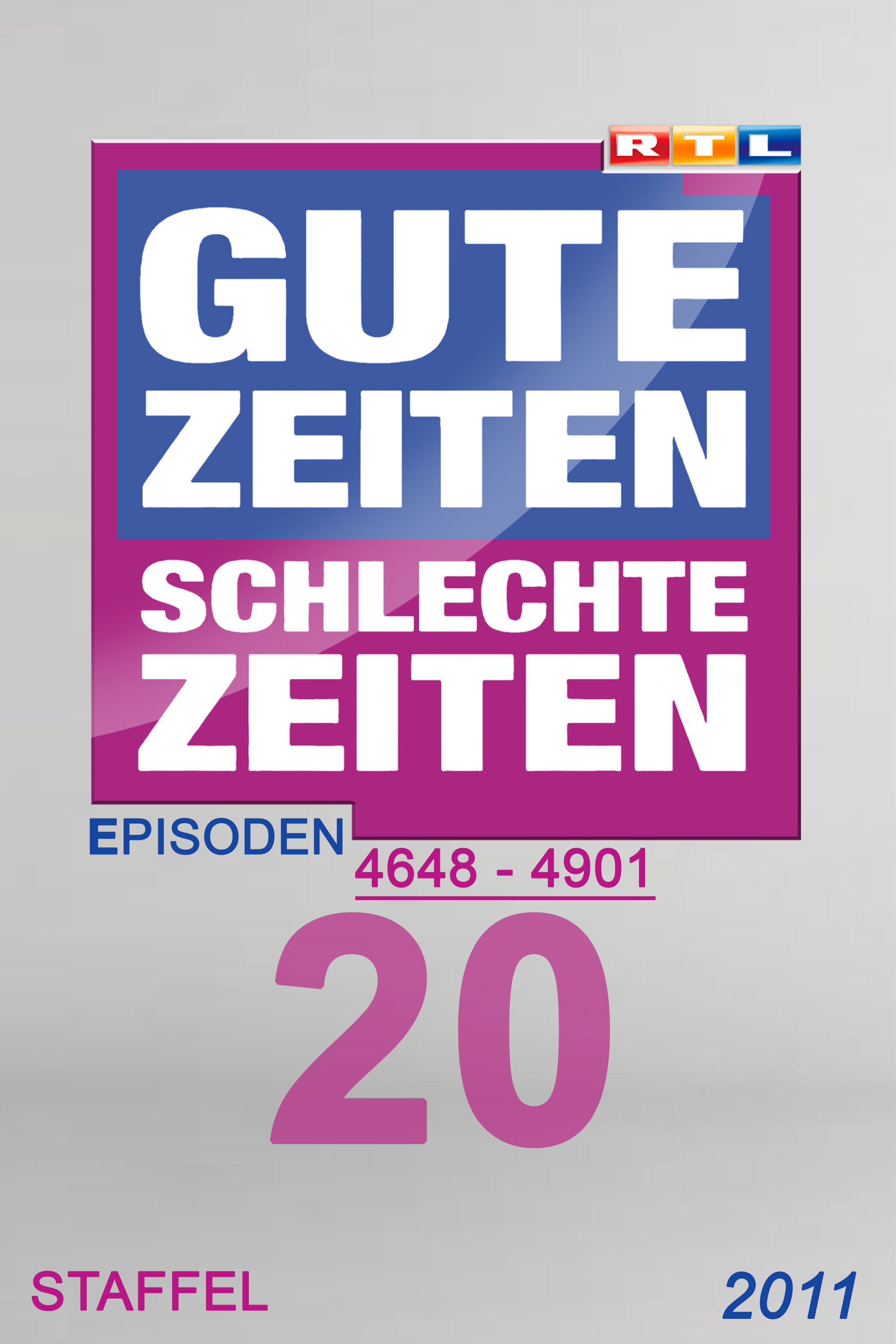 Gute Zeiten, schlechte Zeiten (Year 2011)