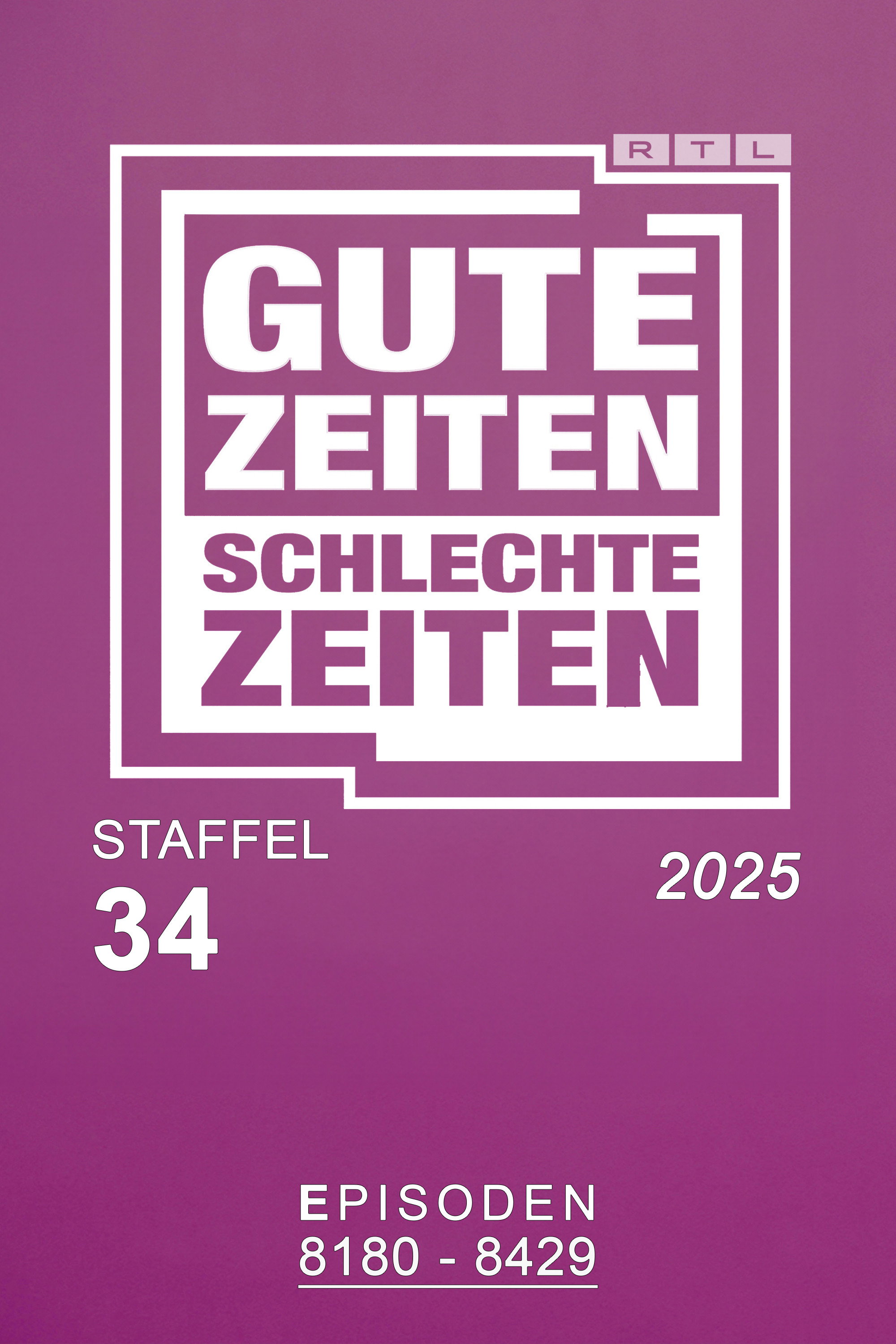 Gute Zeiten, schlechte Zeiten Season 34