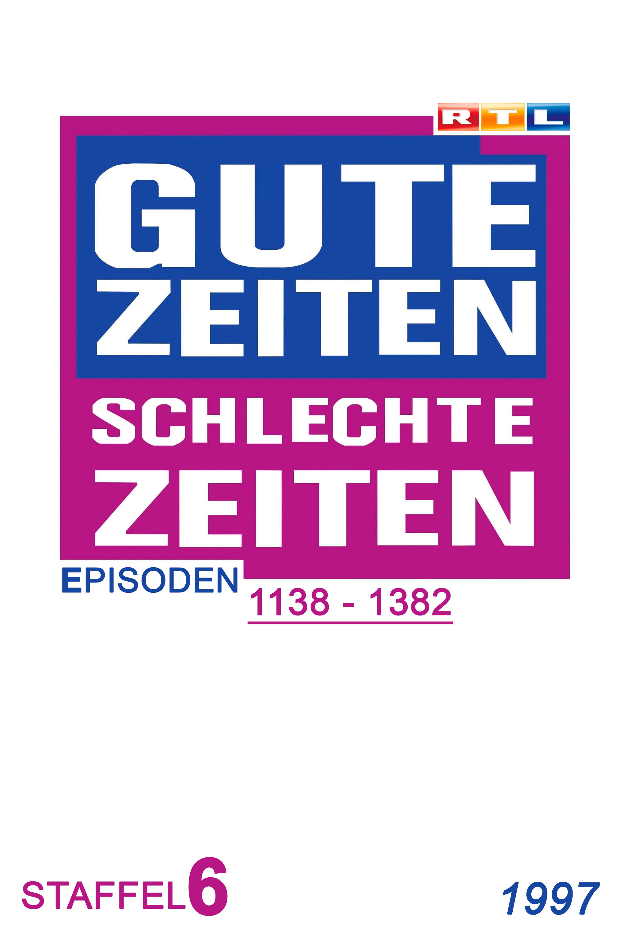 Gute Zeiten, schlechte Zeiten (Year 1997)