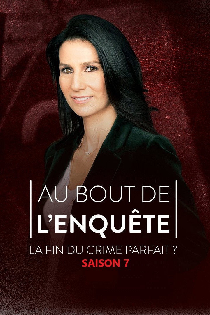 Au bout de l'enquête, la fin du crime parfait ? Season 7