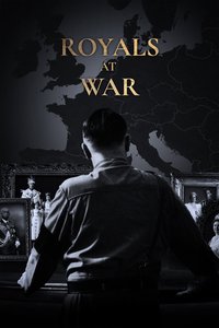 Royals at War (Miniseries)