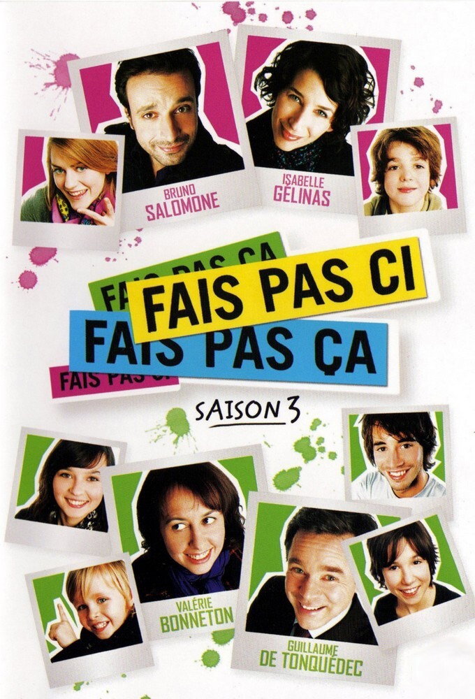 Fais pas ci, fais pas ça (Don't Do This, Don't Do That S03E01 - Season 3)