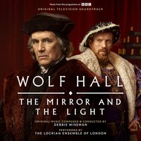 Wolf Hall: The Mirror and the Light (狼厅：镜与光)