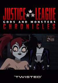 Justice League: Gods and Monsters Chronicles (正义联盟：神魔编年史 第一季)