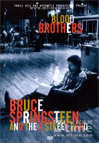 Blood Brothers: Bruce Springsteen and the E Street Band