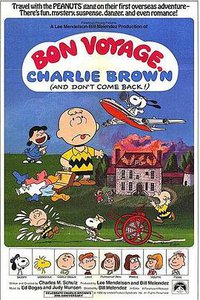 Bon Voyage, Charlie Brown (and Don't Come Back!)