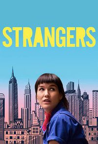 Strangers (同事儿一箩筐 第一季)