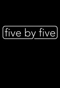 five by five (一切安好 第一季)