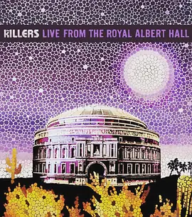 杀手乐团：皇家艾伯特音乐厅演唱会