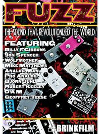 fuzz: the sound that revolutionized the world