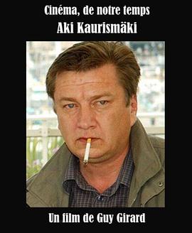 "Cinéma, de notre temps" Aki Kaurismäki