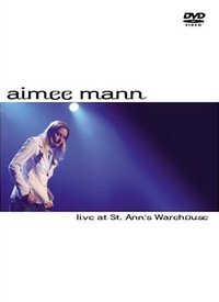 Aimee Mann: Live at St. Ann's Warehouse
