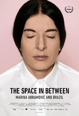 The Space in Between - Marina Abramovic and Brazil
