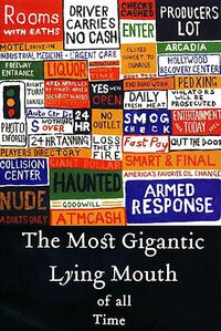 The Most Gigantic Lying Mouth of All Time