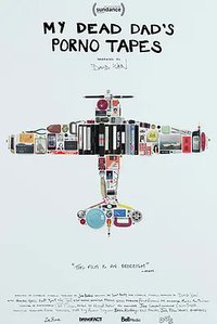 My Dead Dad's Porno Tapes